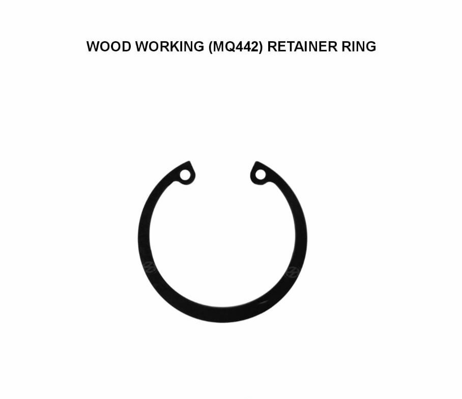 Wood working (MQ442) Retainer Ring